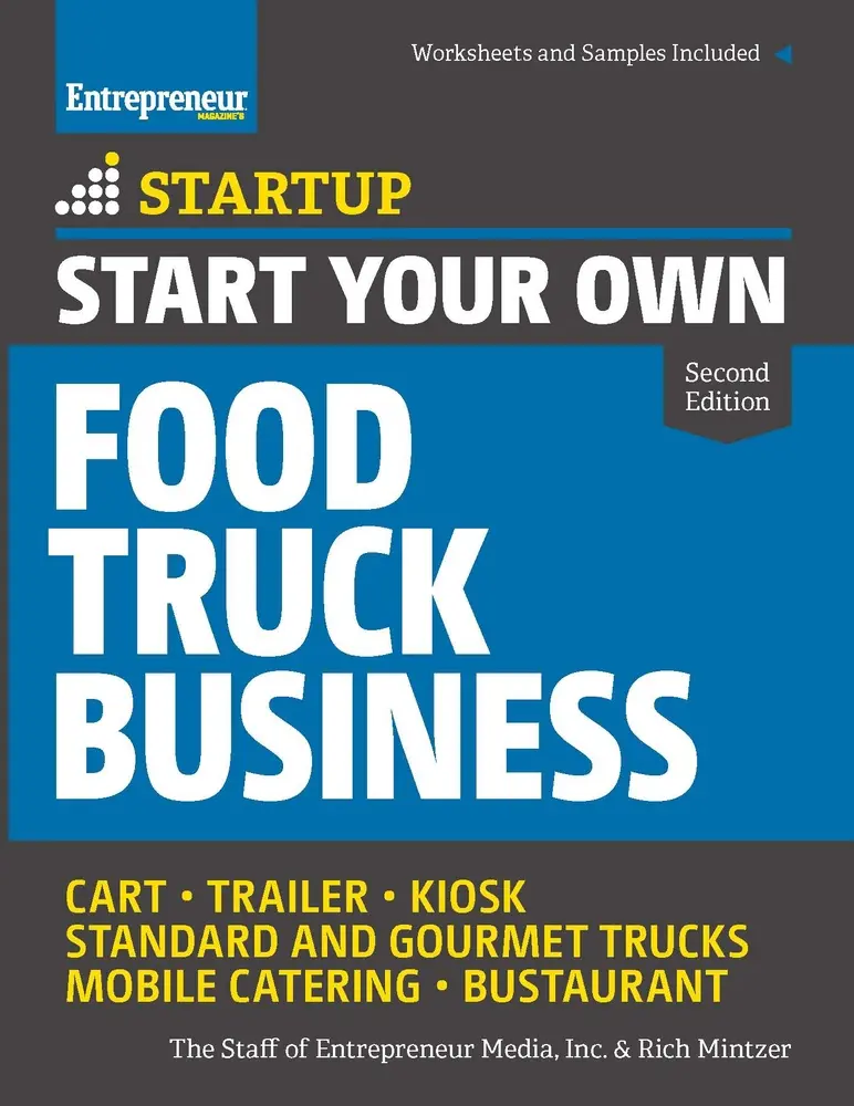 USED Book - Start Your Own Food Truck Business: Cart - Trailer - Kiosk - Standard and Gourmet Trucks - Mobile Catering - Bustaurant by The Staff of Entrepreneur Media (Paperback) - english