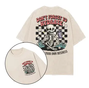 Don't Forget Hydrate and Mind Your Own Business Printed Gym Shirt, Gym Shirt, Graphic Gym Shirt, Vintage Washed Tee Conton, Gym Shirt Women, For Men, Ful Size