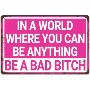 Vintage Bad Bitch Metal Sign Funny Bitch Quotes Sign Pink Wall Decor for Girl's Bedroom Wall Art Decor for Home Dorm Office Bar - 8x12 Inch