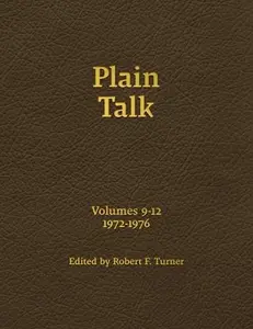 USED-Plain Talk, Volumes 9-12 by Robert F. Turner (Paperback)