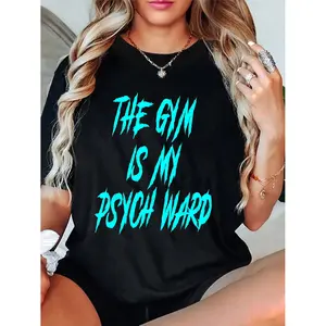 100% Cotton They Gym is my Ward Funny Cute Psych Joke Fitness workout T-Shirt