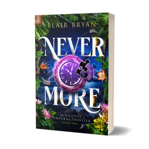 Blair Bryan Nevermore Autographed Paperback Aura Cove Temporal Traveler Book One Paranormal Midlife Adventure Time Travel Story