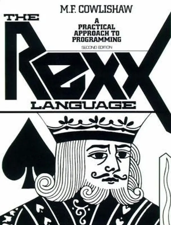USED Book - The Rexx Language: A Practical Approach to Programming by Michael Cowlishaw (Paperback) - english