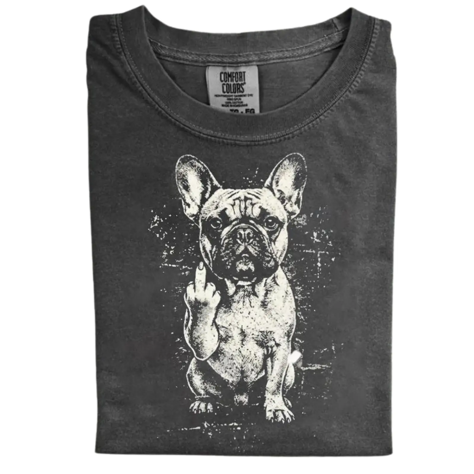 Funny French Bulldog Comfort Colors T-shirt, Vintage 90s Edgy Dog Meme Tee, Unisex Fit Design, Casual Streetwear, Gift for Dog Lovers