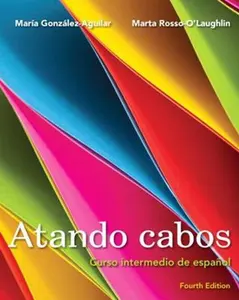 USED-Atando Cabos: Curso Intermedio de Español by González-Aguilar, María (Paperback)