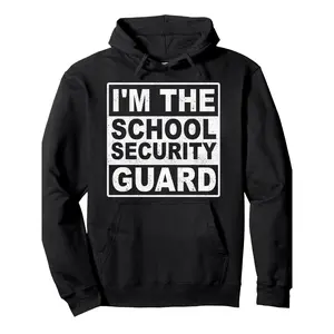 Men's Funny "I'm The School Security Guard" Print Hooded Sweatshirt - Heavyweight 280gsm Security Guard Uniform Hoodie with Kangaroo Pocket & Adjustable Hood, Warm Winter Pullover for School Staff, Security Officers (Machine Washable)
