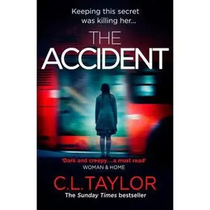 USED-The Accident by C.L. Taylor (Paperback)