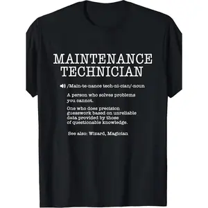 Maintenance Technician Funny Definition T-Shirt – Work Humor Tee