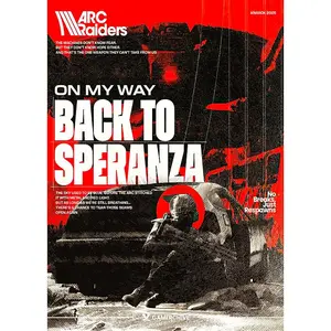 Arc Raiders: Back to Speranza  Poster - High-Quality Glossy Paper Posters