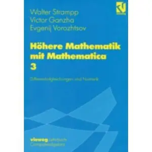 USED-Höhere Mathematik Mit Mathematica: Band 3: Differentialgleichungen Und Numerik by Strampp, Walter (Paperback)