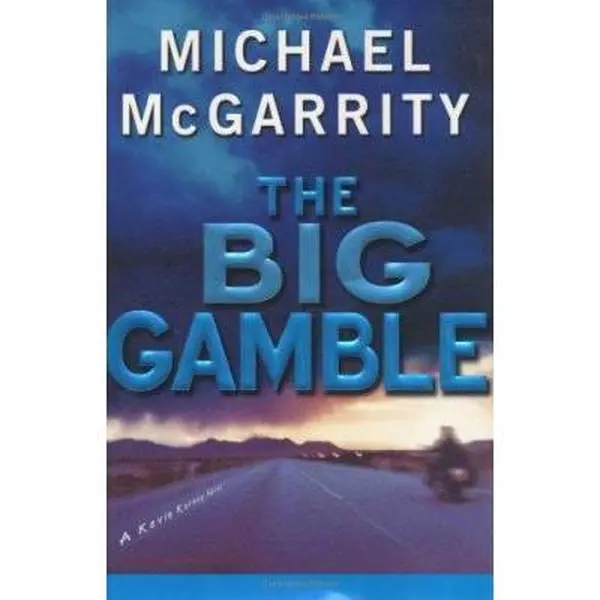 USED Book - The Big Gamble: A Kevin Kerney Novel (Kevin Kerney Novels) by Michael McGarrity (Hardcover) - english
