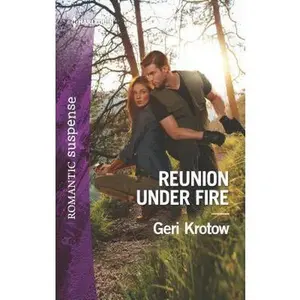 USED-Reunion Under Fire by Krotow, Geri (Unknown)