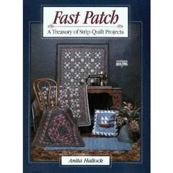 USED Book - Fast Patch: A Treasury of Strip-Quilt Projects by Anita Hallock (Paperback) - english
