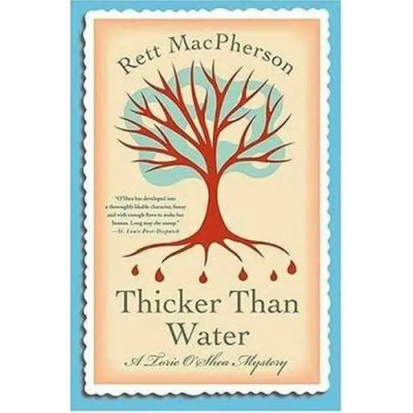 USED-Thicker Than Water (Torie O'Shea Mysteries, No. 8) by Rett MacPherson (Hardcover)