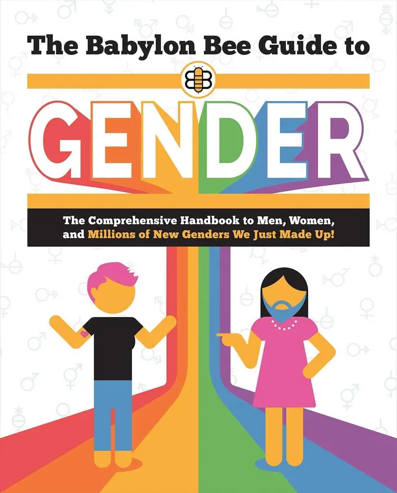 USED Book - The Babylon Bee Guide to Gender by Bee, Babylon (Paperback) - english