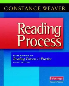 USED-Reading Process: Brief Edition of Reading Process and Practice, Third Edition by Weaver, Constance (Paperback)