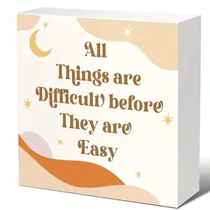 Inspirational Block Sign, All Things Are Difficult Before They Are Easy, Foam PVC Block Sign for Home Bedroom Office Desk Table Decor, Cheer Up Gift for Coworker Friend, Motivational Message