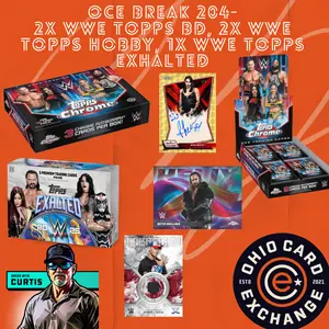 OCE Break 204- 2x WWE Topps Chrome Breaker Delights, 2x WWE WWE Topps Chrome Hobby, 1x 2025 WWE Topps Exhalted