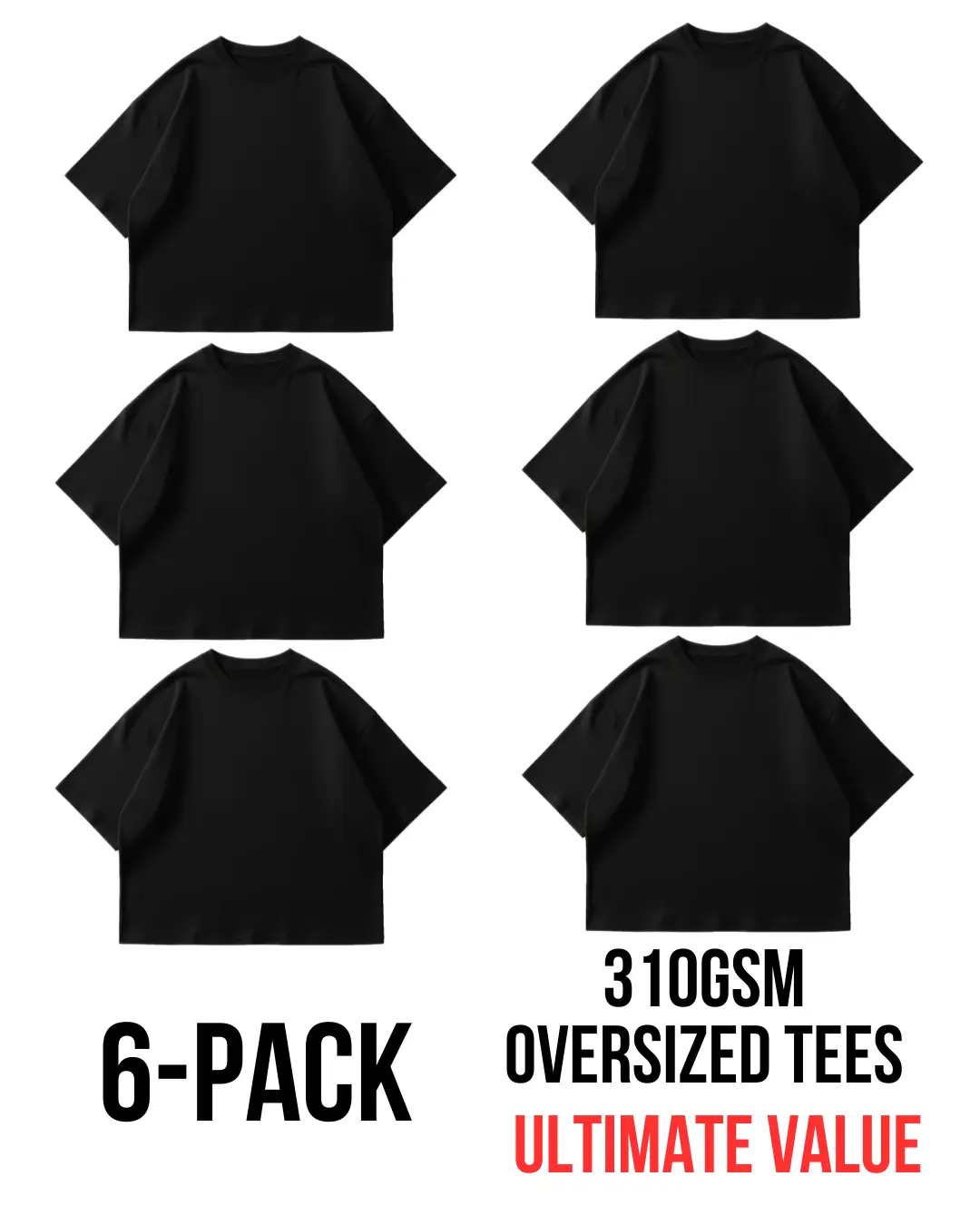 6-PACK Oversize Organic Tees 310GSM - Black.