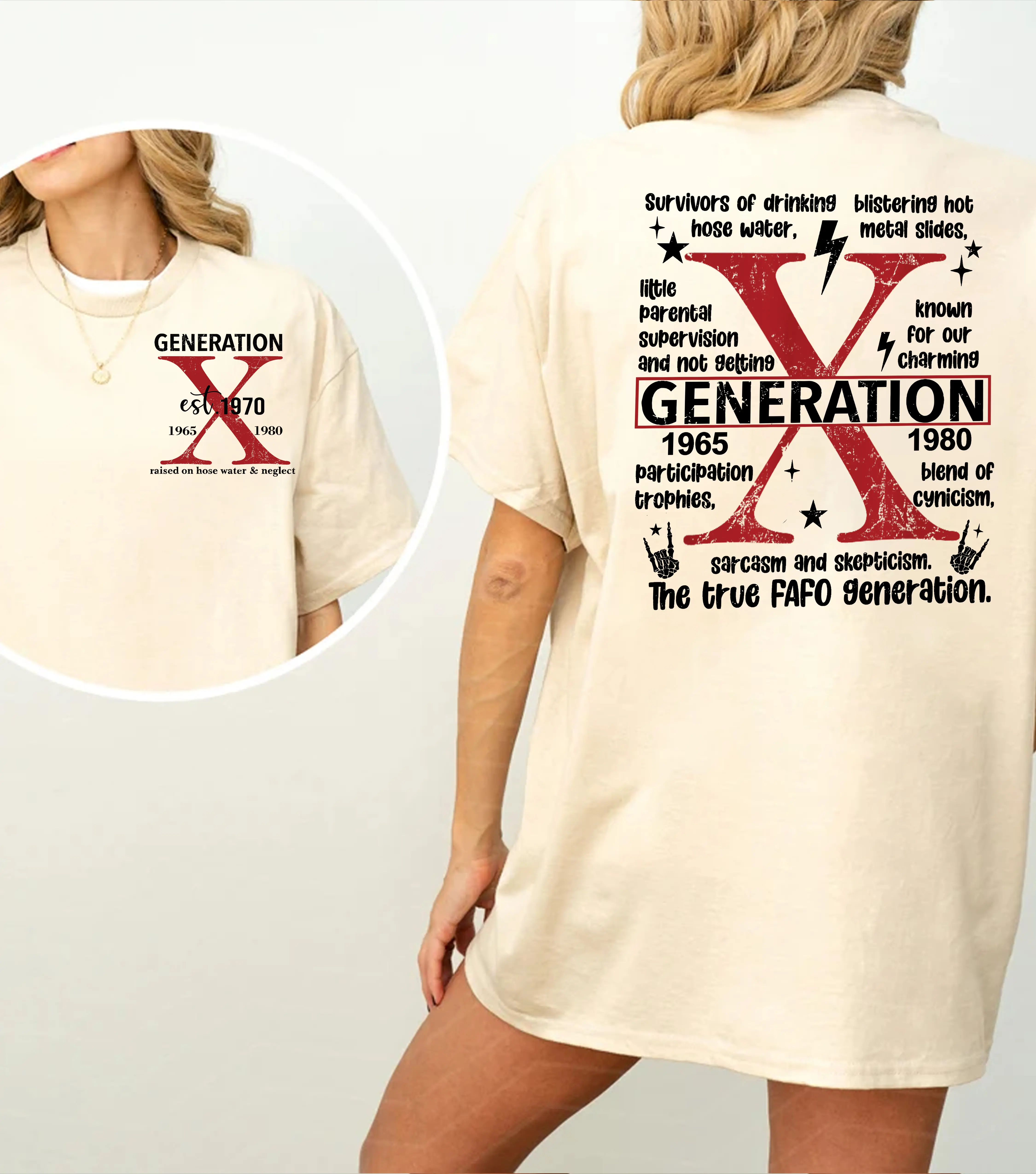 Customize Gen X Member Years Shirt New Version Raised on Hose Water and Neglect Shirt Generation X T Shirt Cotton Top