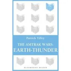 USED-The Amtrak Wars: Earth-Thunder: The Talisman Prophecies 6 by Tilley, Patrick (Paperback)