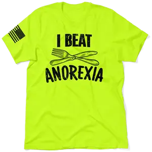 Beat Anorexia -Hi Visibility Safety Yellow Work T-Shirt Jersey Menswear For Blue Collar Workers | Funny, Sarcastic | Graphic Tees Apparel