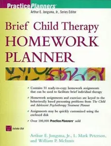 USED-Brief Child Therapy Homework Planner (Practice Planners) by Arthur E. Jongsma Jr. (Paperback)
