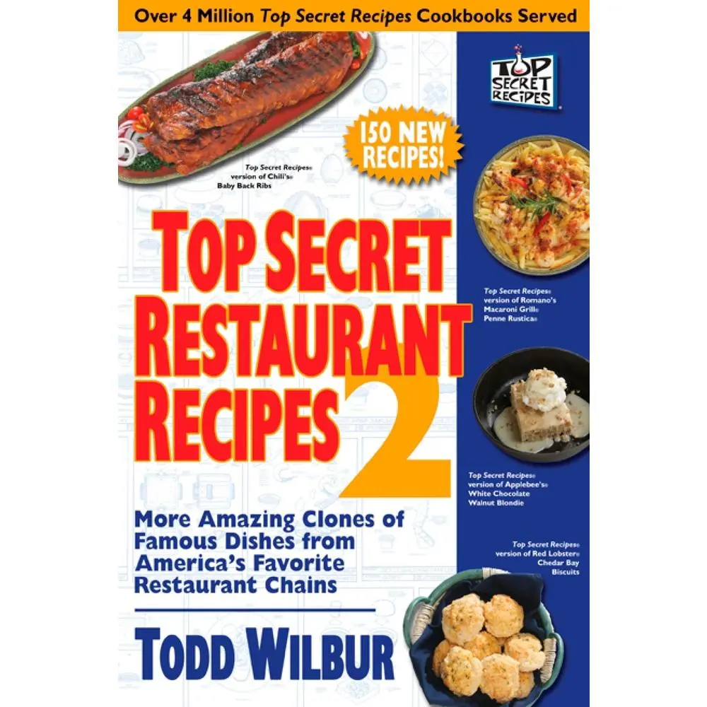 Used Soft Cover Book - Top Secret Restaurant Recipes 2: Famous Dish Clones from America's Favorite Chains (Outback Steakhouse, Red Lobster Cheddar Bay Biscuits) for Home Cooking by Todd Wilbur (1.27 lb, English), 1.27 Pounds