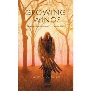 USED-Growing Wings by Winter, Laurel (Mass Market Paperback)