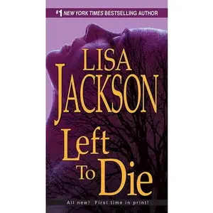 USED-Left to Die by Jackson, Lisa (Mass Market Paperback)