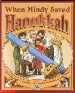 USED-When Mindy Saved Hanukkah by eric-a-kimmel (Paperback)