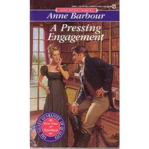 USED-A Pressing Engagement (Signet Regency Romance) by Anne Barbour (Unknown)