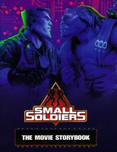 USED-Small Soldiers: The Movie Storybook by Jennifer Dussling (Hardcover)