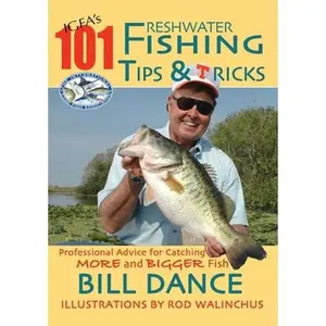 USED-IGFA's 101 Freshwater Fishing Tips and Tricks by Dance, Bill (Paperback)