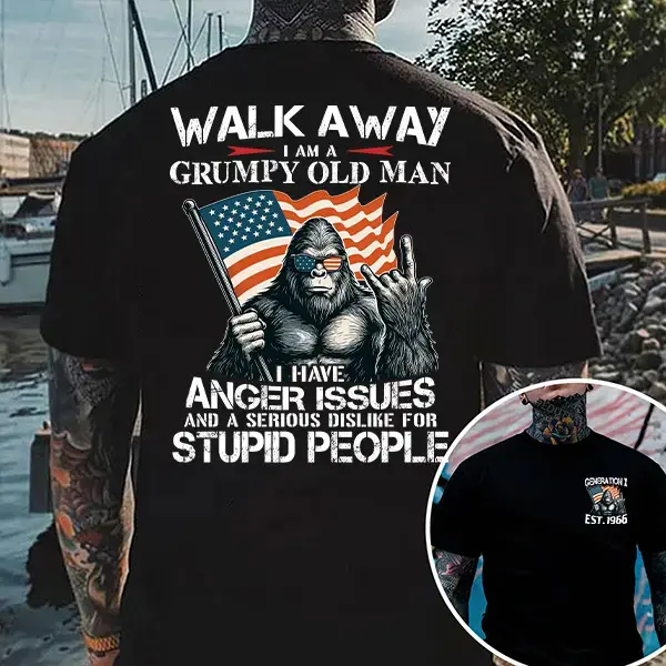 Walk Away Im A Grumpy Old Man Generation X T-shirt, Gen X FAFOT