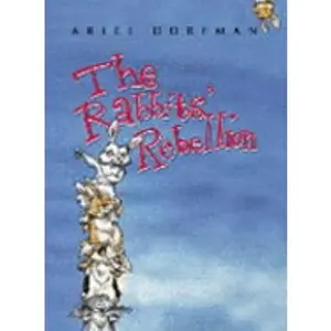 USED-Rabbit's Rebellion by Ariel Dorfman~Chris Riddell (Hardcover)