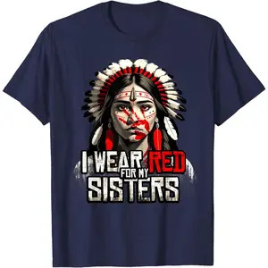 Red for Stolen Sisters: MMIW Awareness Native American T-Shirt Casual Comfort native american