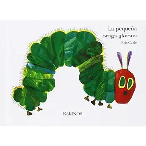 USED-La pequeña oruga glotona super mini by Eric Carle (Hardcover)