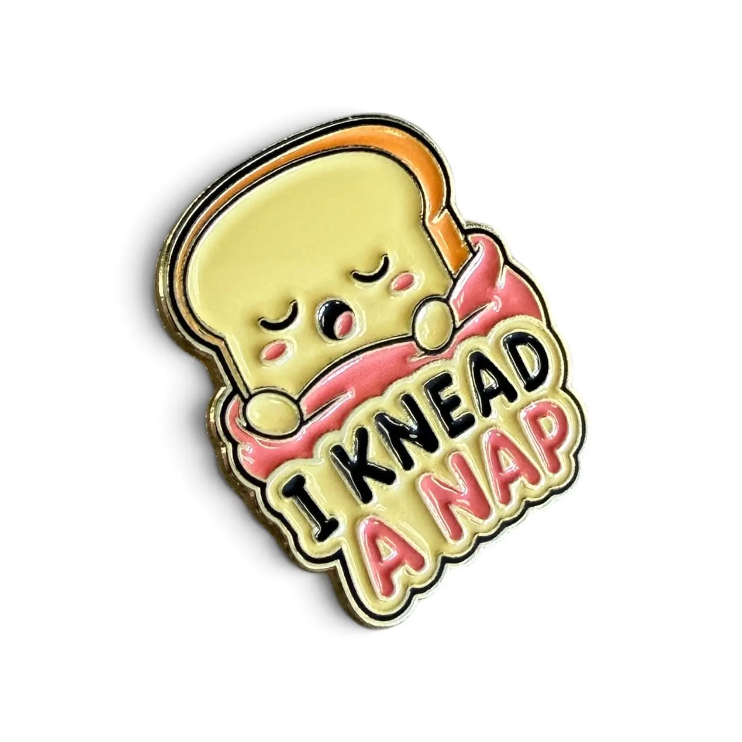 I Knead a Nap Enamel Pin, Cute Bread Sleepy Toast Lapel Pin Brooch, Funny Food Pin, Kawaii Gift, Bakery Lover Accessory, Suitable for Lanyards, Backpacks, Purses, Jackets