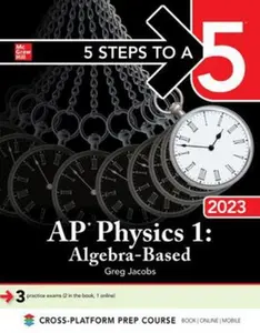 USED-5 Steps to a 5: AP Physics 1: Algebra-Based 2023 by Jacobs, Greg (Paperback)