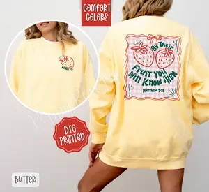 By Their Fruit Front & Back Comfort Colors Sweatshirt, Trendy Women's Sweatshirt