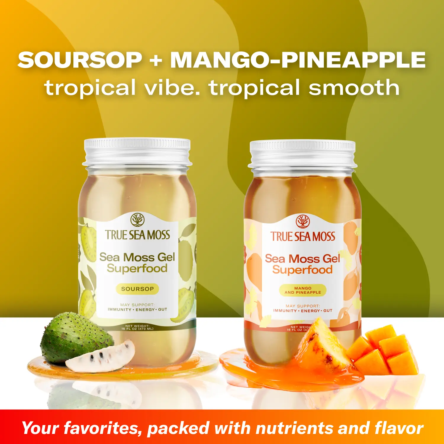 Soursop + Mango-pineapple