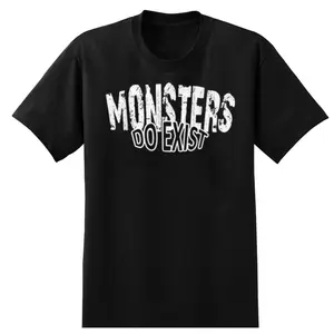 Funny Monsters Do Exist Shirt Gym Saying Workout Men Tee T-Shirt, Unisex Casual Short Sleeve T-Shirt