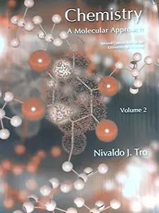 Chemistry, a Molecular Approach, Volume 2, Second Custom Ed. For University of Vermont (Solutions Manual Included!) by Nivaldo J. Tro (Paperback) - Used