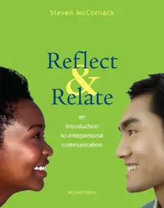 USED-Reflect and Relate: An Introduction to Interpersonal Communication by Steven McCornack (Paperback)