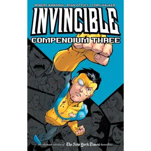 Invincible Compendium Volume 3 — Paperback (Graphic Novel / Comic Collection)