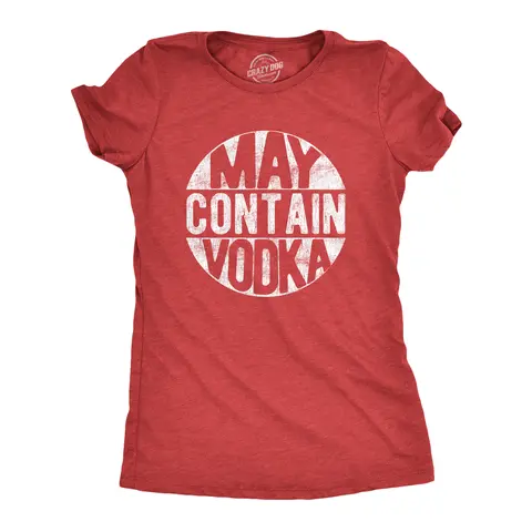 Womens May Contain Vodka T Shirt Funny Liquor Drinking Party Graphic Tee Funny Womens T Shirts Cute Vintage Graphic Tee Liquor Tops for Women Funny Drinking Top Women's Novelty Tees Red