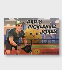 Dad's Pickleball Joke Book