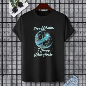 I'm A Writer Dream While Awake Writer Author Novelist Saying T-Shirt, 100% Cotton, Single Side Printed, Black Short Sleeve T-shirt, Gift for Family Friends, S-XXXL, 1 pc, Fabric Weight 180g