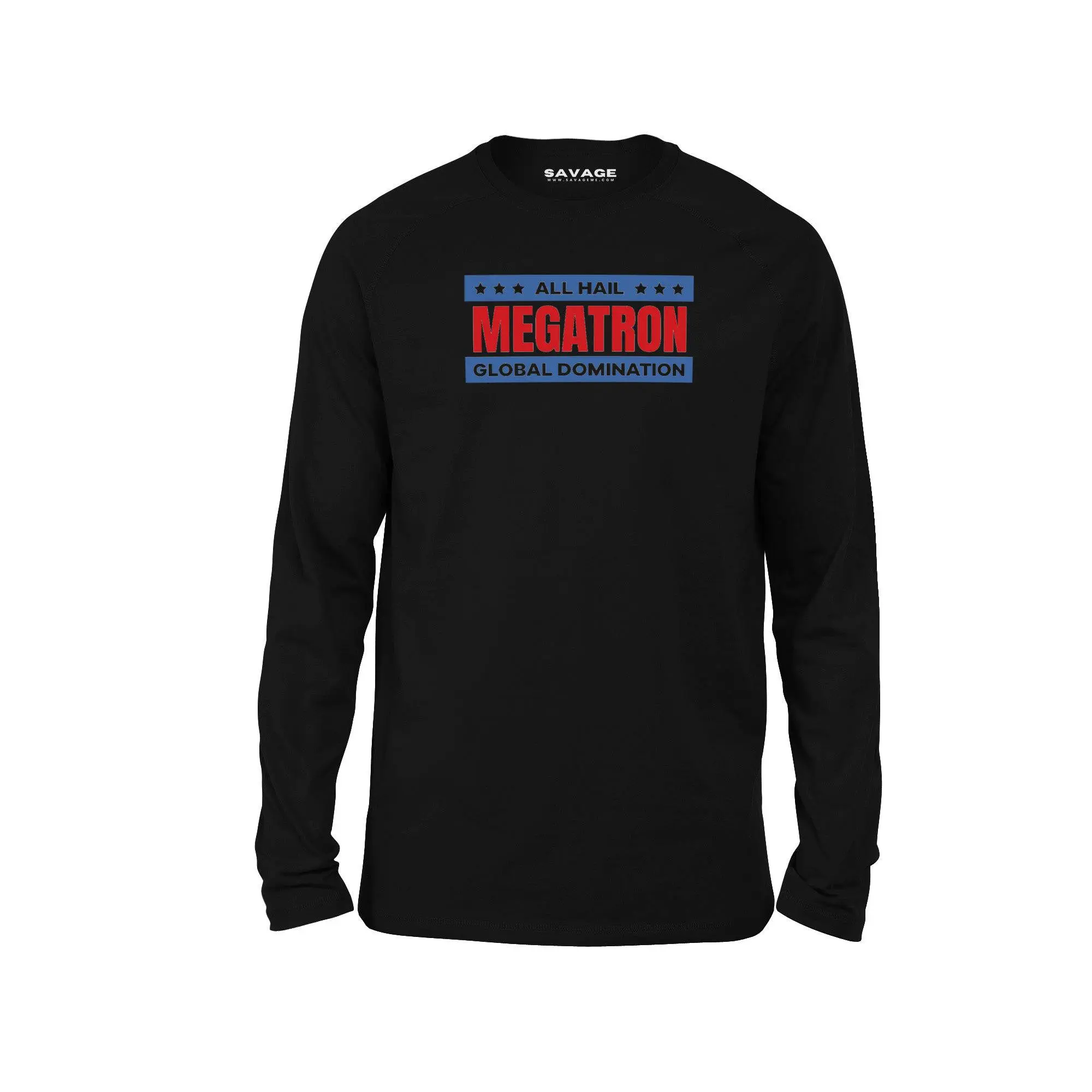 All Hail Megatron - Global Domination - Unisex Long Sleeve T-Shirt
